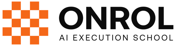 ONROL — AI Execution School